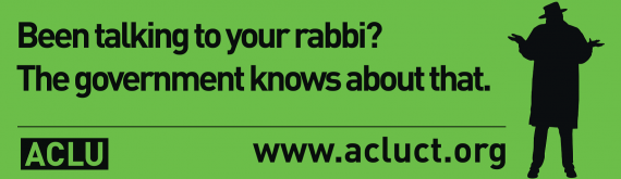Billboard image ACLU-CT privacy campaign: &quot;Been talking to your rabbi? The government knows about that.&quot;